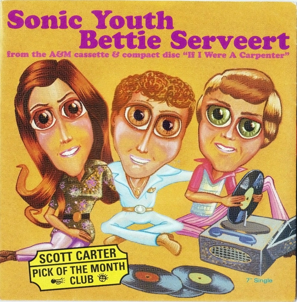 Sonic Youth / Bettie Serveert – Superstar / For All We Know