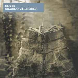 Ricardo Villalobos - Fabric 36 album cover