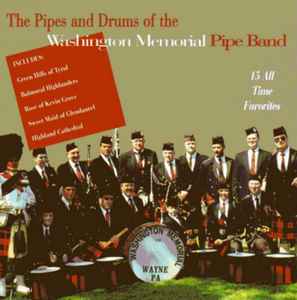 Washington Memorial Pipe Band - The Pipes And Drums Of The Washington Memorial Pipe Band album cover