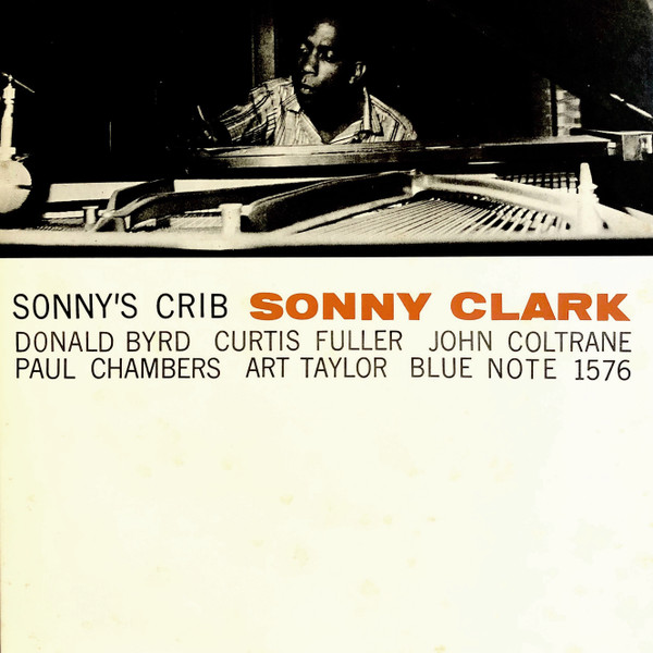Sonny Clark - Sonny's Crib | Releases | Discogs