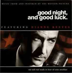 Dianne Reeves – Good Night, And Good Luck. (Music From And