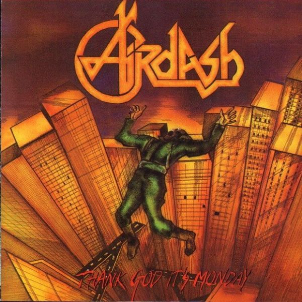 Airdash – Thank God It's Monday (1989, CD) - Discogs