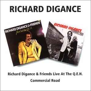 Richard Digance - Richard Digance And Friends Live At The Q.E.H. / Commercial Road album cover