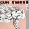Kotaro Nakagawa, Hitomi Kuroishi, Shuntaro Okino - Gun × Sword O.S.T.2