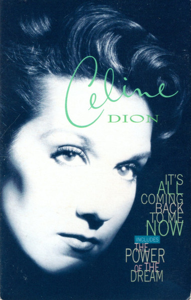 C line Dion - It s All Coming Back To Me Now Releases Discogs