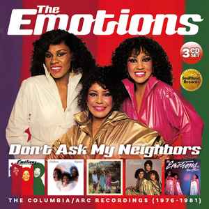 The Emotions - Don't Ask My Neighbors (The Columbia/ARC Recordings 1976-1981)