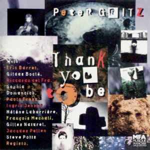 Peter Gritz - Thank You To Be album cover