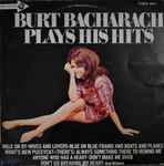 Cover of Burt Bacharach Plays His Hits, 1973, Vinyl