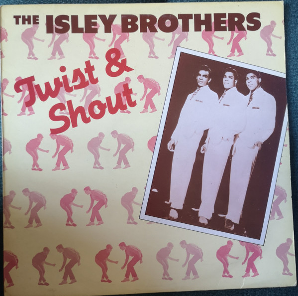 The Isley Brothers - Twist & Shout | Releases | Discogs