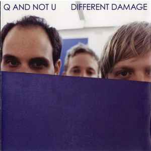 Q And Not U - Different Damage album cover