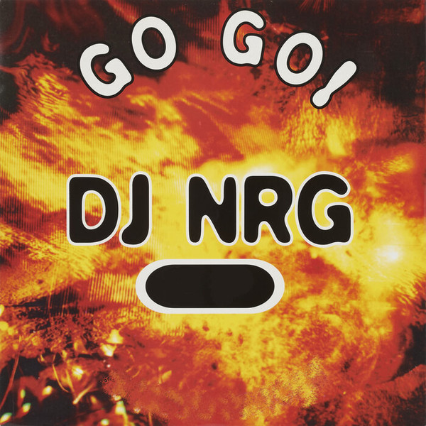 DJ NRG – Go Go! (2022, File) - Discogs