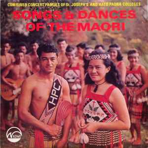 St. Joseph's Maori Girls College Choir - Songs And Dances Of The Maori album cover
