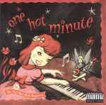 Red Hot Chili Peppers – One Hot Minute (2012, Vinyl) - Discogs
