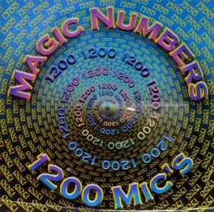 Magic Numbers - 1200 Mic's