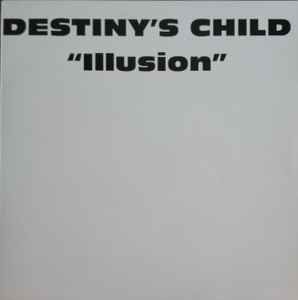Destiny's Child - Illusion album cover