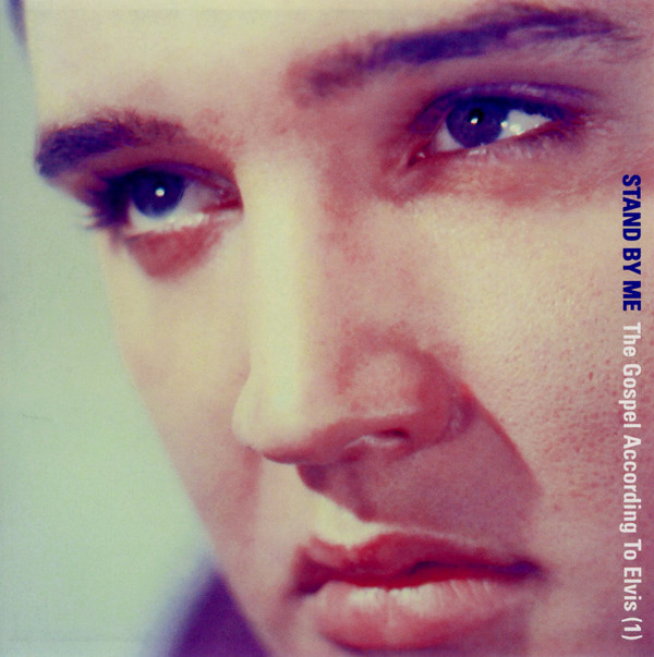 baixar álbum Elvis Presley - Stand By Me The Gospel According To Elvis 1