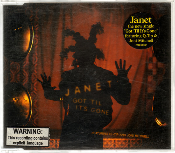 Janet Featuring Q-Tip And Joni Mitchell - Got 'Til It's Gone