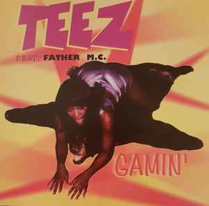 Teez (2) - Gamin' album cover