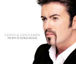 George Michael - Ladies & Gentlemen (The Best Of George Michael) album cover