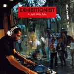 Cover of Exhibitionist - A Jeff Mills Mix, 2004, CD
