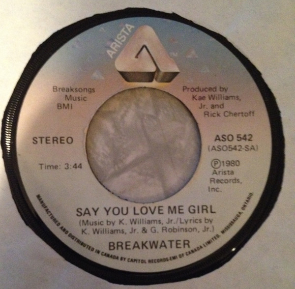 Breakwater – Say You Love Me Girl (1980, Pitman Pressing, Vinyl 