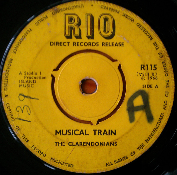 The Clarendonians – Musical Train / Low Down Girl (1966, Push-Out