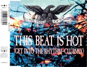 B.G. The Prince Of Rap - This Beat Is Hot (Get Into The Rhythm-Clubmix)