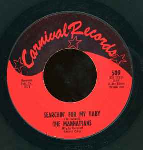Manhattans - Searchin' For My Baby / I'm The One That Love Forgot album cover