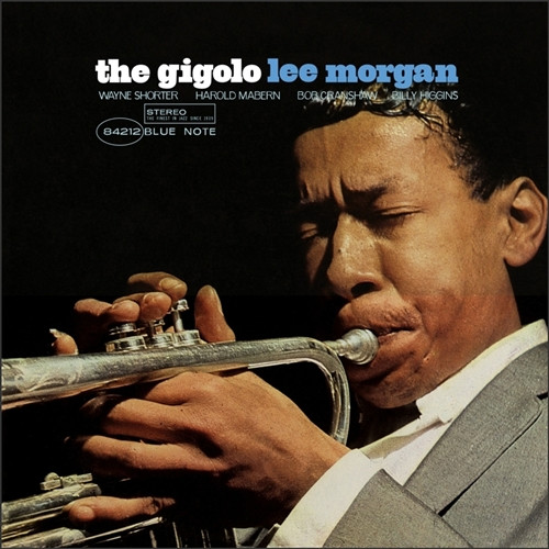 Lee Morgan – The Gigolo (2013, 180g, Gatefold, Vinyl) - Discogs