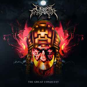 Eternal Exhumation - The Great Conquest album cover
