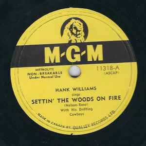 Hank Williams With His Drifting Cowboys – Settin' The Woods On