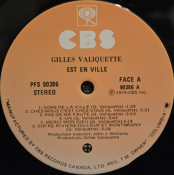 Gilles Valiquette - Valiquette Est En Ville | CBS (PFS 90386) - 3