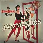 The John Graas Nonet – Jazzmantics (1993, Vinyl) - Discogs