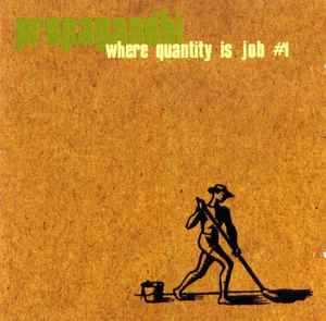 Propagandhi - Where Quantity Is Job #1 album cover