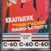 Kraftwerk - The Man Machine / Radio-Activity