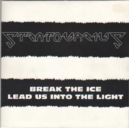 Stratovarius – Break The Ice / Lead Us Into The Light (1991, Vinyl