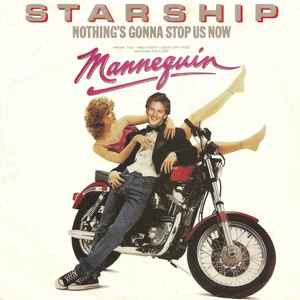 Nothing's Gonna Stop Us Now  - Starship