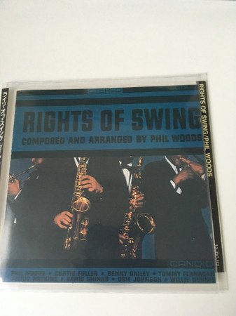 Phil Woods - Rights Of Swing | Releases | Discogs