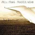 Cover of Prairie Wind, 2005-09-10, Vinyl