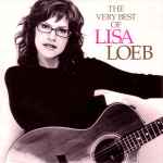 Cover of The Very Best Of Lisa Loeb, 2005, CD