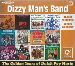 The Golden Years Of Dutch Pop Music (A&B Sides And More) - Dizzy Man's Band