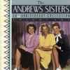 The Andrews Sisters - 50th Anniversary Collection Volume One