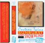 Cover of Sunburst And Snowblind, , Cassette
