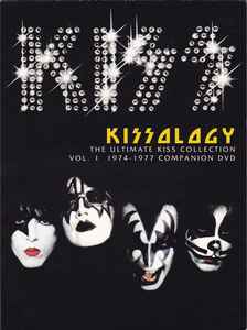 Kiss - Kissology: The Ultimate Kiss Collection Vol. 1 1974-1977 Companion DVD album cover