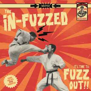 Pochette de l'album The In-Fuzzed - Fuzz Out!