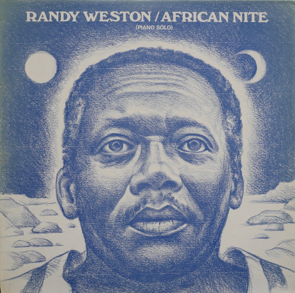 Randy Weston – African Nite (1975, Vinyl) - Discogs