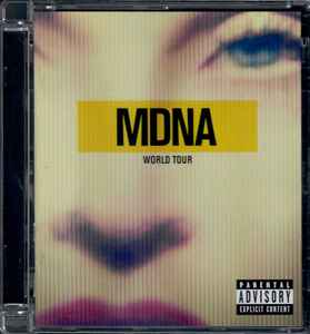 Madonna – MDNA World Tour (2013