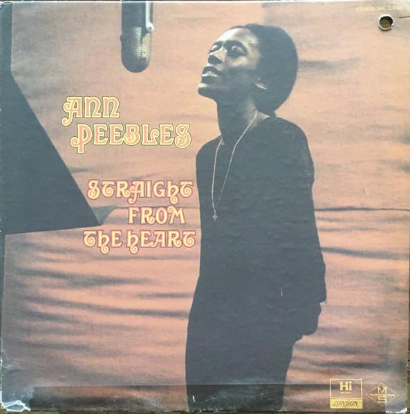 Ann Peebles – Straight From The Heart (1971, Vinyl) - Discogs