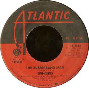 The Rubberband Man - Spinners