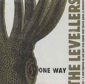 The Levellers - One Way